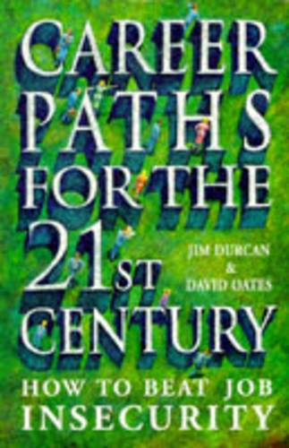 Career Paths for the 21st Century
