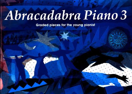 Abracadabra Piano Book 3 (Pupil book)