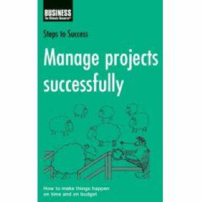 Manage Projects Successfully