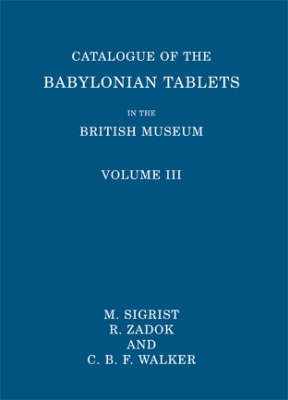 Catalogue of the Babylonian Tablets in the British Museum