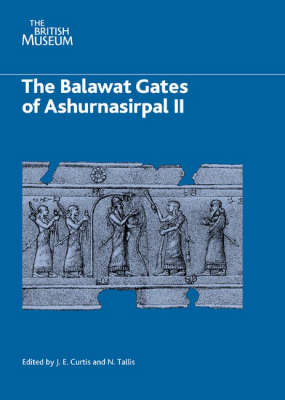 The Balawat Gates of Ashurnasirpal II