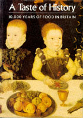 Taste of History-10000 Years of Food