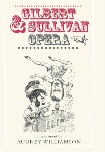 Gilbert and Sullivan Opera