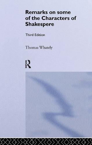 Remarks on Some of the Characters of Shakespeare