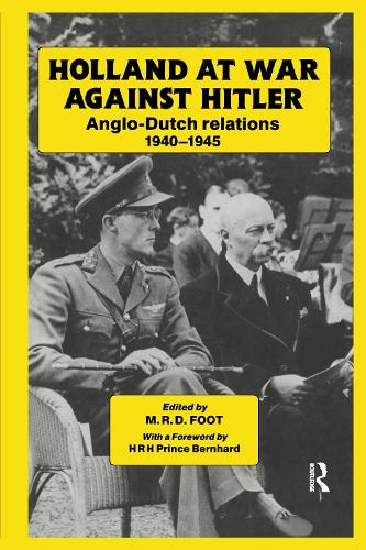 Holland at War Against Hitler