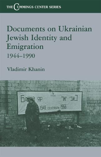 Documents on Ukrainian-Jewish Identity and Emigration, 1944-1990