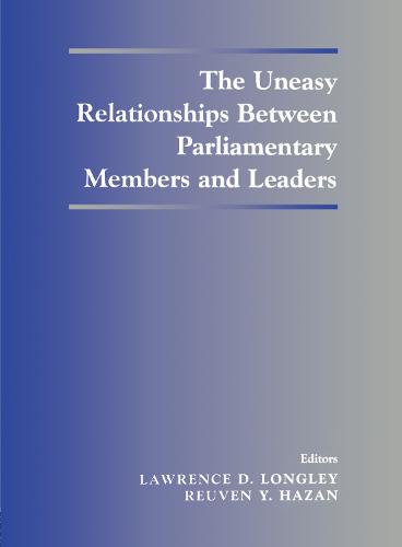 The Uneasy Relationships Between Parliamentary Members and Leaders