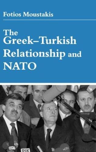 The Greek-Turkish Relationship and NATO