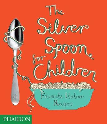 The Silver Spoon for Children