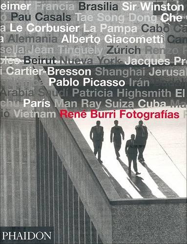 Rene Burri Fotografias/Rene Burri Photographs