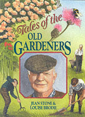 Tales of the Old Gardeners