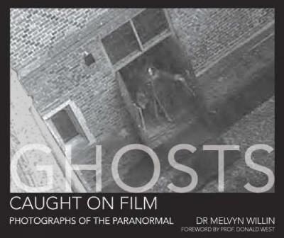 Ghosts Caught on Film