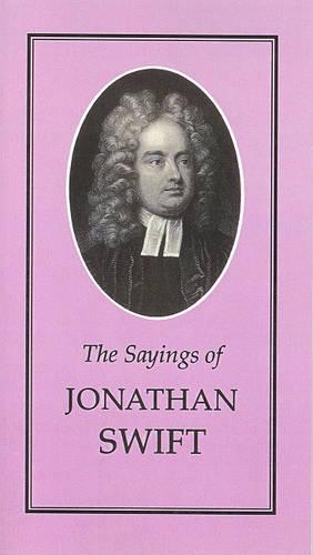 The Sayings of Jonathan Swift