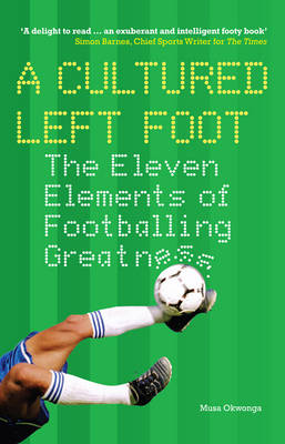 A Cultured Left Foot