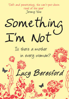 Something I'm Not