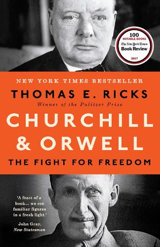 Churchill and Orwell by Thomas E. Ricks
