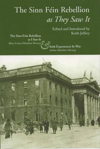 The Sinn Fein Rebellion as They Saw it