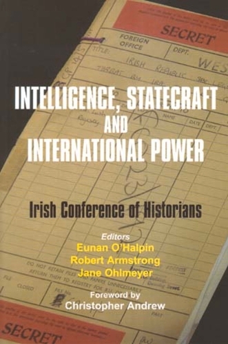 Intelligence, Statecraft  and International Power