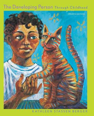 The Developing Person Through Childhood