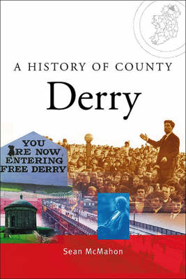 A History of County Derry