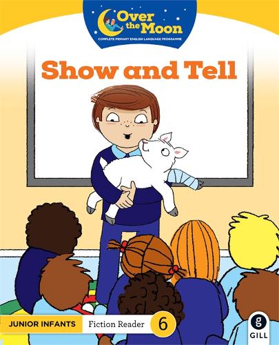 OVER THE MOON Show and Tell