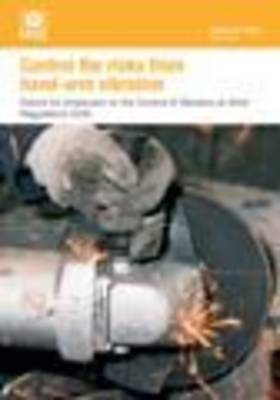 Control the Risks from Hand-arm Vibration