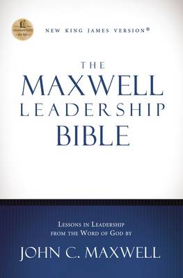 NKJV, The Maxwell Leadership Bible, Hardcover