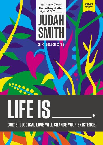 Life Is _____ Video Study