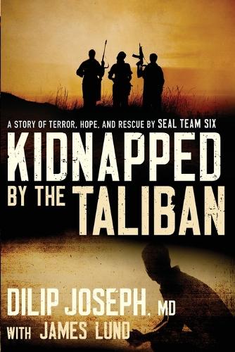 Kidnapped by the Taliban