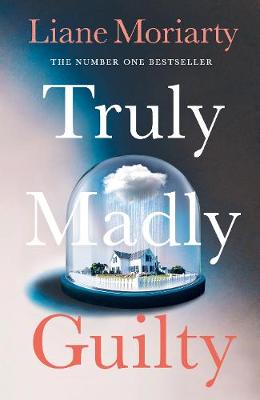 Truly Madly Guilty