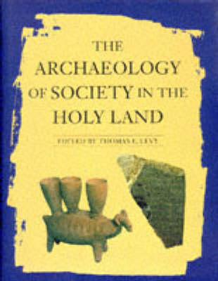 The Archaeology of Society in the Holy Land