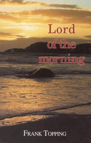 Lord of the Morning