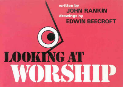 Looking at Worship