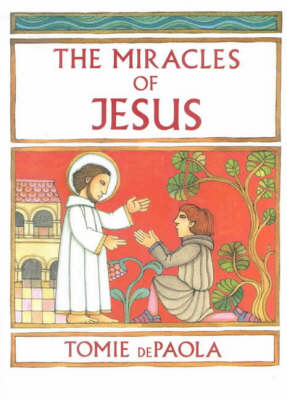 The Miracles of Jesus