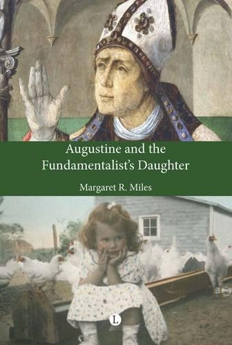 Augustine and the Fundamentalist's Daughter