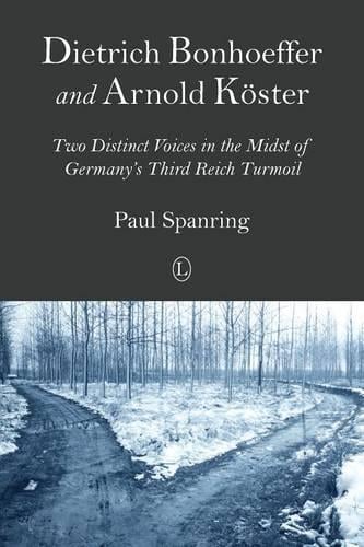 Dietrich Bonhoeffer and Arnold Köster