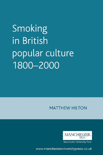 Smoking in British popular culture 1800–2000