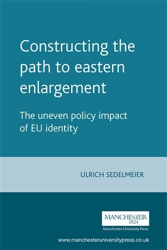 Constructing the Path to Eastern Enlargement