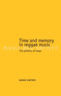 Time and Memory in Reggae Music