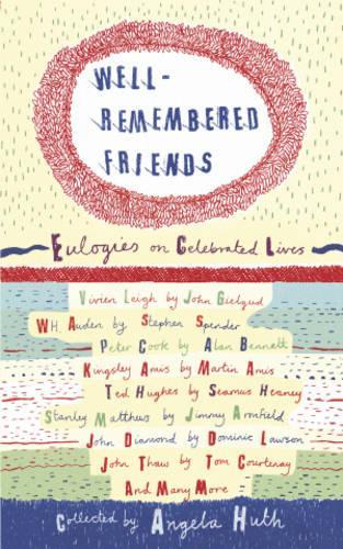 Well Remembered Friends