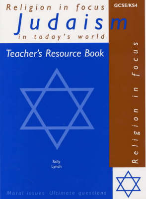 Judaism in Today's World: Teacher's Resource Book