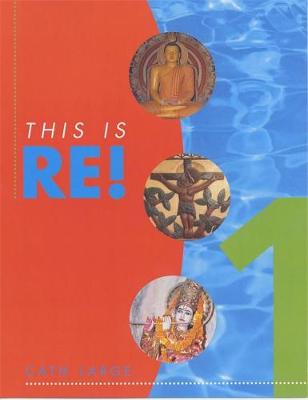 This is RE!: Pupil's Book Book 1