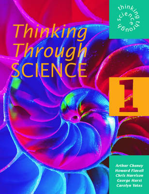Thinking Through Science 1 Pupil's Book: Pupil's Book 1