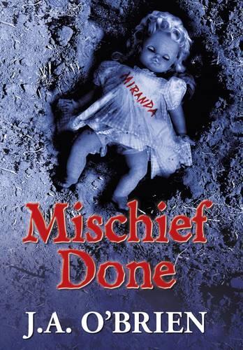 Mischief Done