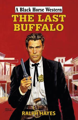 The Last Buffalo