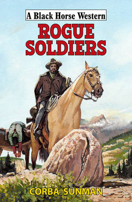 Rogue Soldiers