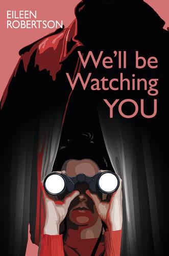 We'll be Watching You