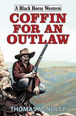 Coffin for an Outlaw