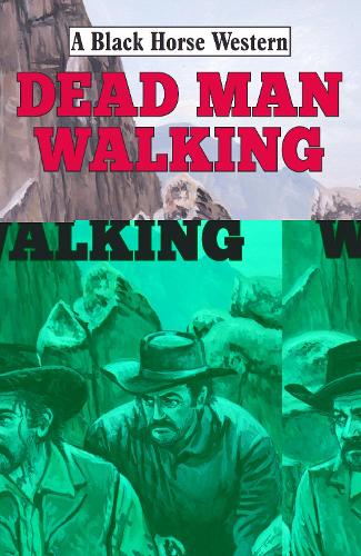 Dead Man Walking
