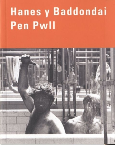 Hanes y Baddondai Pen Pwll